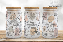 Load image into Gallery viewer, Affirmation Vulgar Edition Glass Cup, Iced Coffee Glass Can, Frosted Glass Tumbler, Mental Health Cup, Gift For Her, Mother's Day Gift