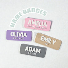 Load image into Gallery viewer, Custom Name Badges, Magnetic Backing, 3D Printed, Light Weight Custom Name Badges, PLA Plastic Name Tag, Personalized Teacher Nurses Gift