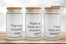Load image into Gallery viewer, Fear Not For I Am, Isaiah 41:10, Christian Coffee Glass Can, Religious Gift, Bible Verse Glass Cup, Holiday Coffee Cup, Holiday Decor