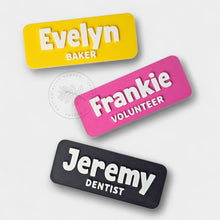 Load image into Gallery viewer, Magnetic Name Badges, Magnetic Backing, 3D Printed, Light Weight Custom Name Badges, PLA Plastic Name Tag, Personalized Teacher Nurses Gift
