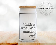Load image into Gallery viewer, Fear Not For I Am, Isaiah 41:10, Christian Coffee Glass Can, Religious Gift, Bible Verse Glass Cup, Holiday Coffee Cup, Holiday Decor

